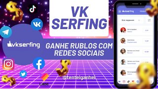 ✅ GANHE RUBLOS AGORA usando suas REDES SOCIAIS - VK SERFING ✅