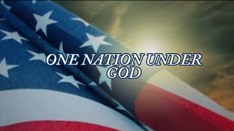 ONE NATION UNDER GOD