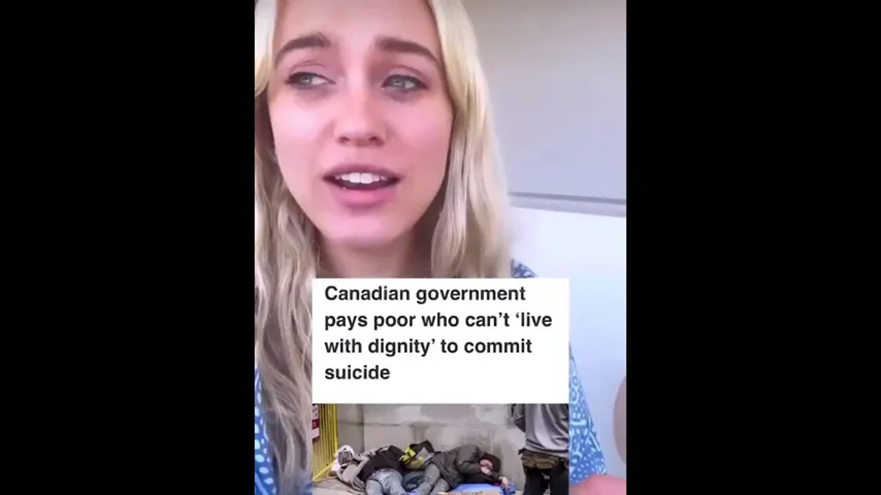 Canadian government is paying poor people to commit suicide!!!!!