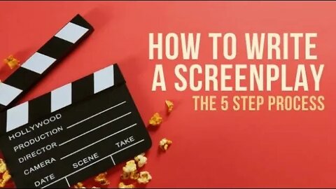 How to WRITE A SCREENPLAY in 5 EASY STEPS!