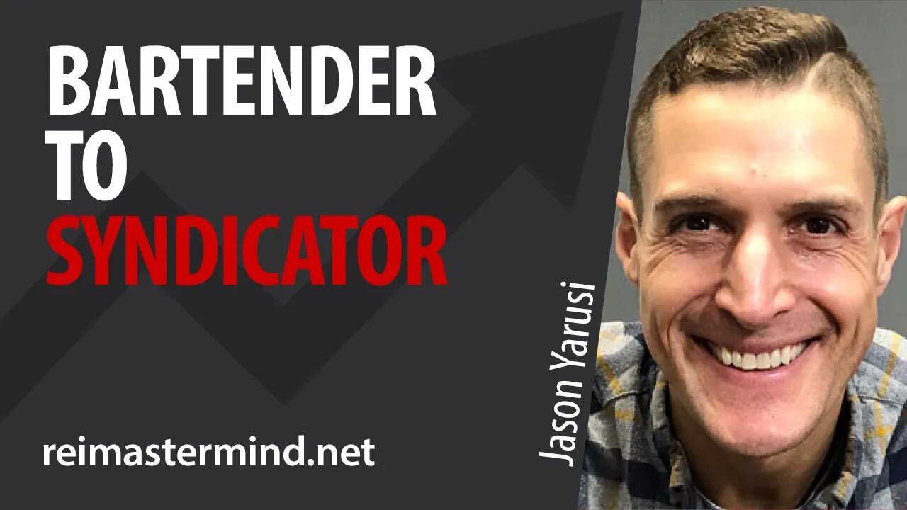 Bartender to Syndicator with Jason Yarusi