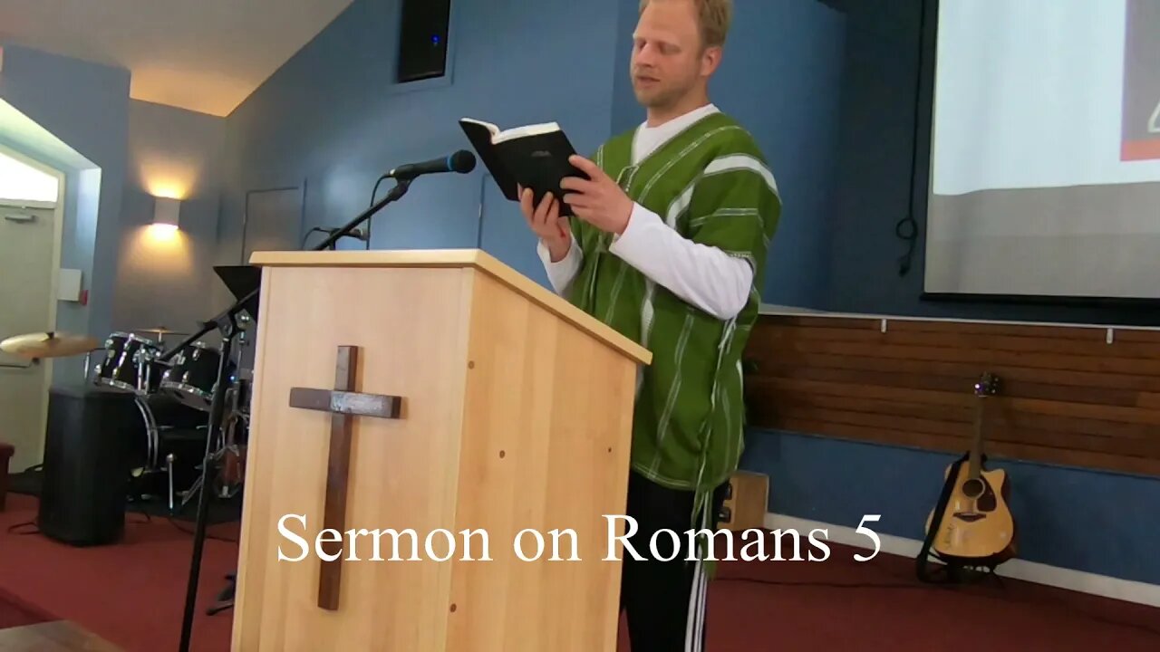 Sermon on Romans 5 (Sgaw Karen) တဿ္ကစီဢ္ဘဢ္ဃးဒီးရိမ့ၯ၁၅