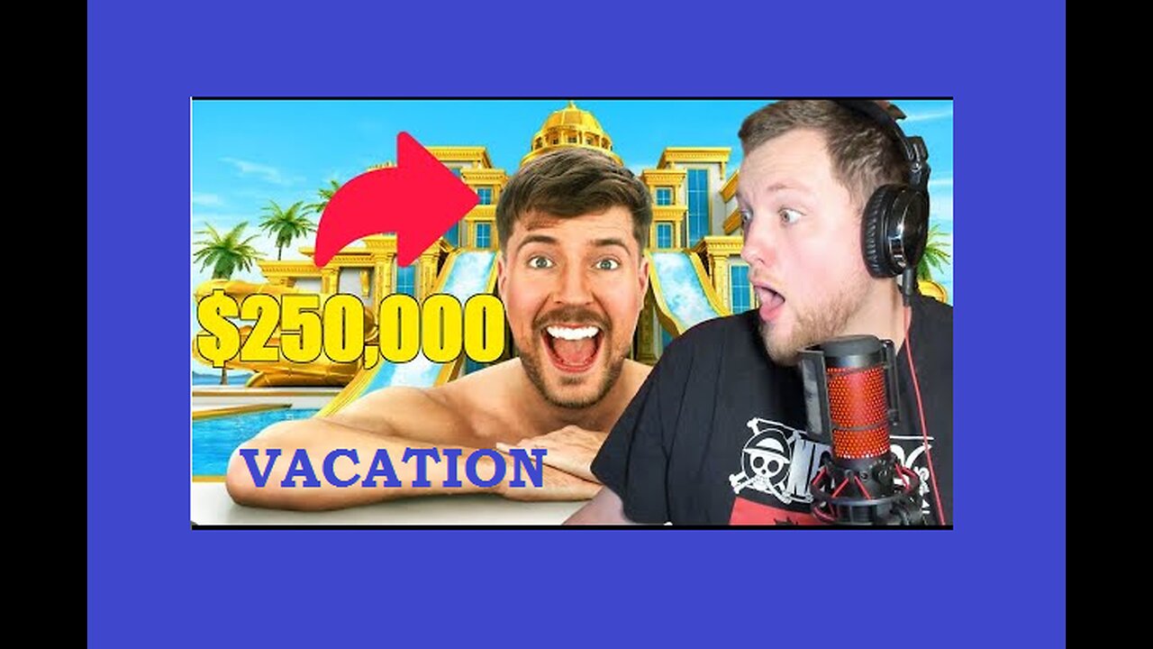 Watch and Enjoy $1 vs $250,000 Vacation!