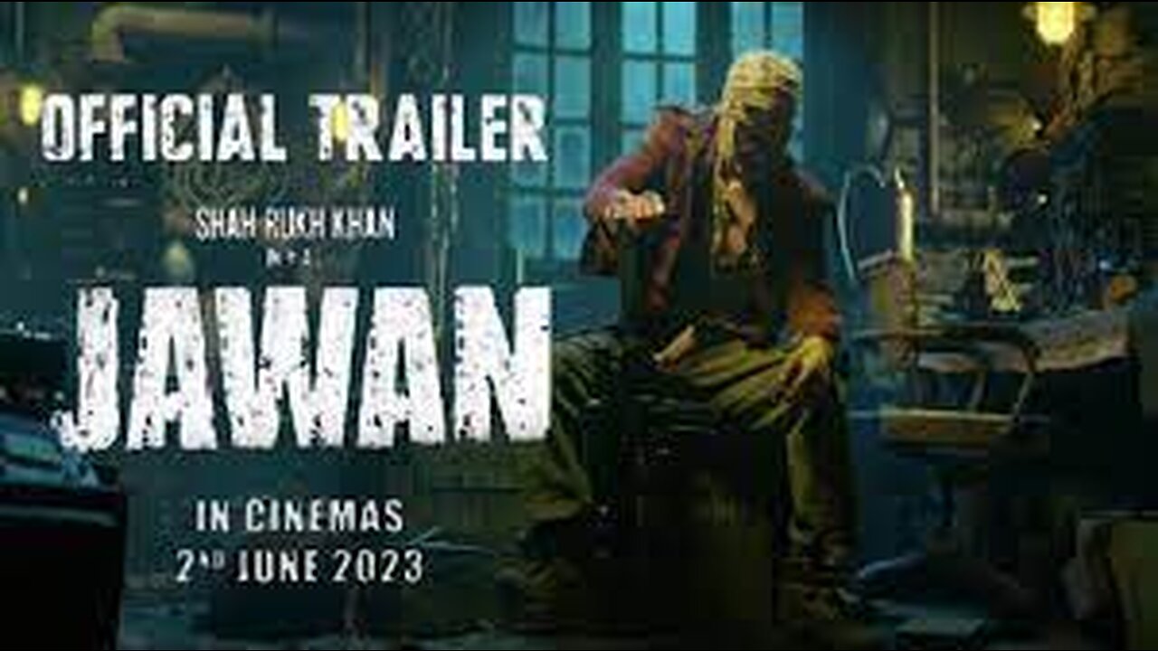 JAWAN OFFICIAL TRAILER | ATLEE KUMAR | 02 JUNE 2023
