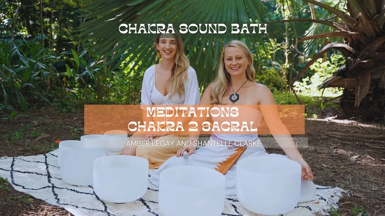 Sacral Chakra sound Bath meditation