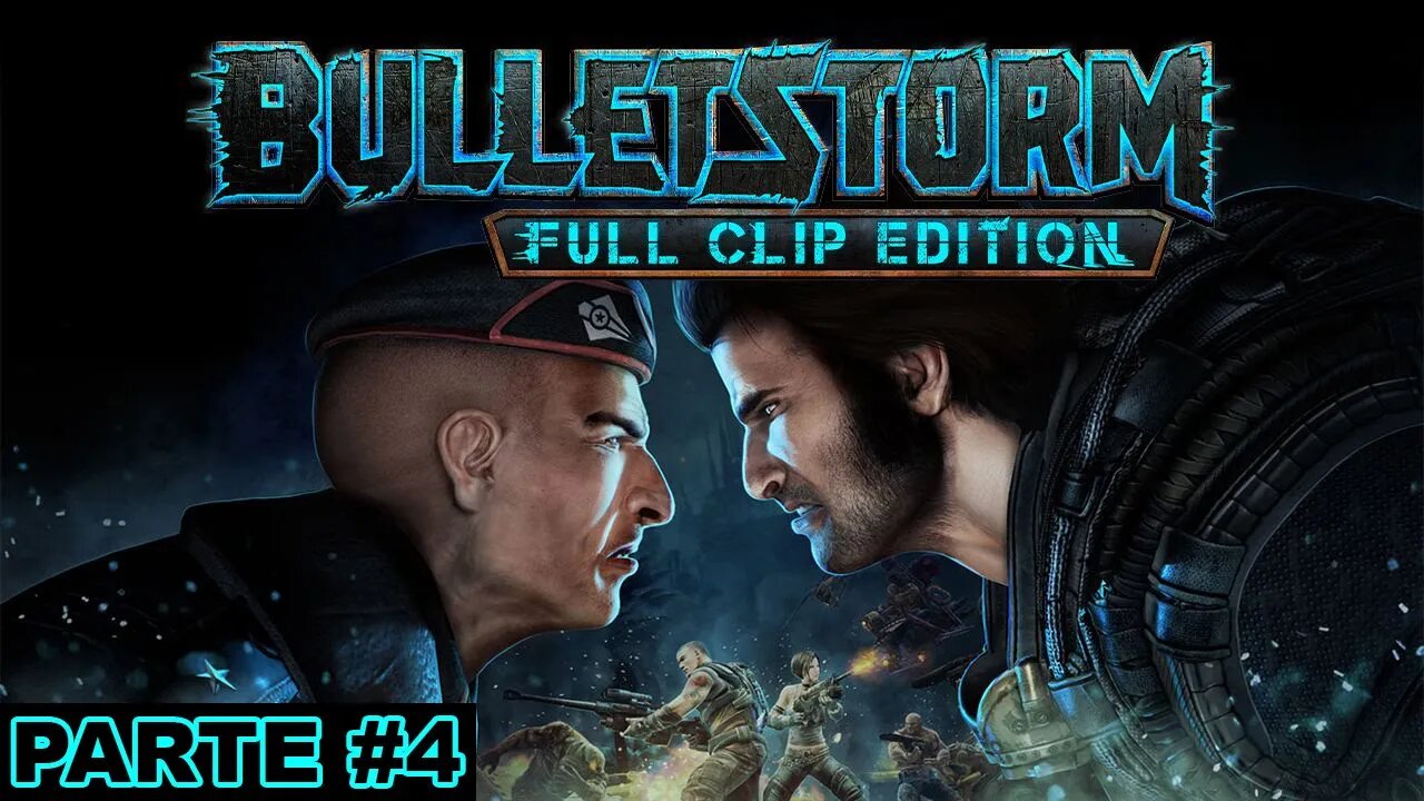 Bulletstorm: Full Clip Edition - [Ato 3 - A Represa] - Dificuldade Muito Difícil