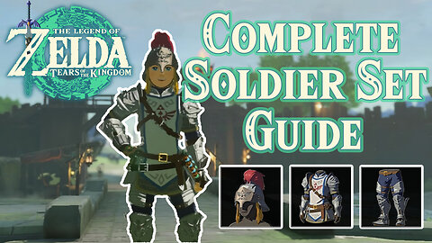 How to get the Soldier Set Armor in Tears of the Kingdom