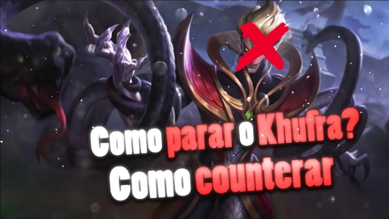 Como COUNTERAR o KHUFRA • Como Caunterar | Mobile Legends