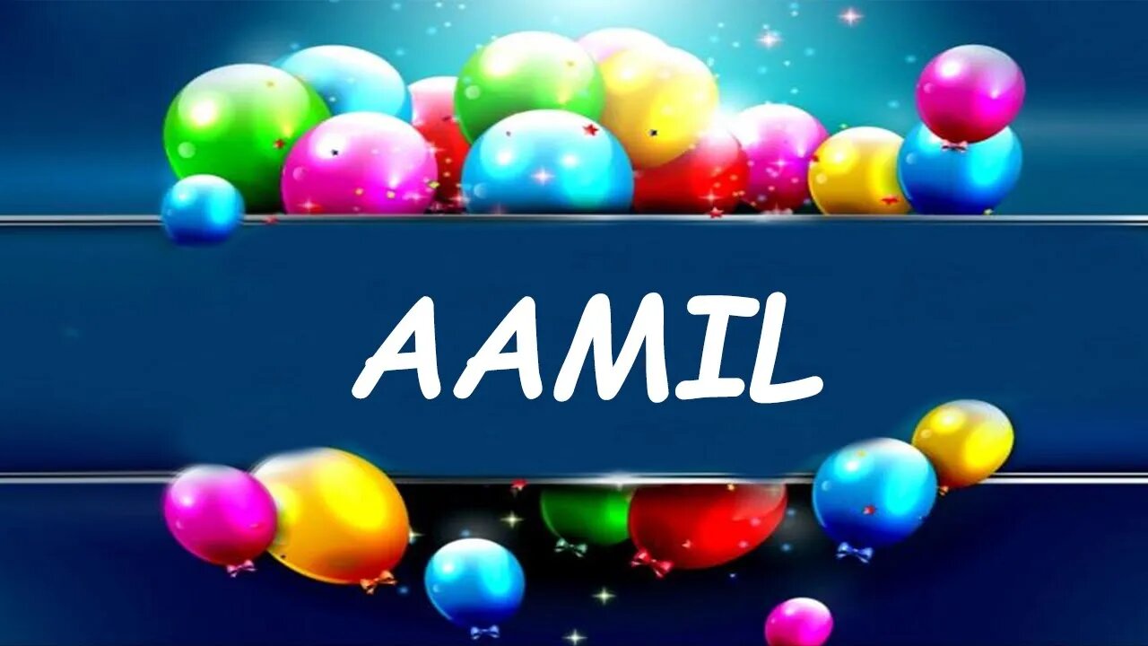Happy Birthday to Aamil - Birthday Wish From Birthday Bash