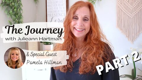 Former Madáme Pamela Hillman Healed of 35 Years of Addiction PART 2 | THE JOURNEY w Julieann Hartman