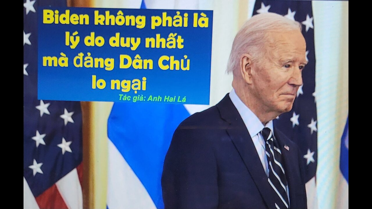 BIDEN KHÔNG PHẢI LÀ LÝ DO DUY NHẤT MÀ ĐẢNG DÂN CHỦ LO NGẠI