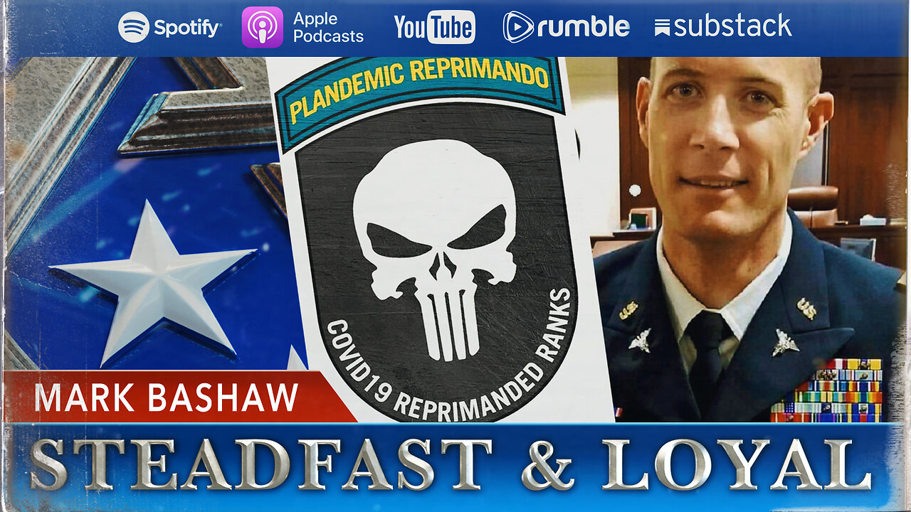 Allen West | Steadfast & Loyal | Mark Bashaw on Military Mandates