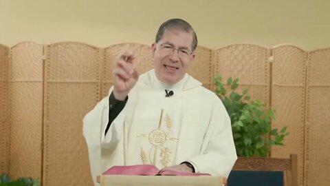 5-9-2022 Homily - Jesus Sums Up His Mission in One Sentence
