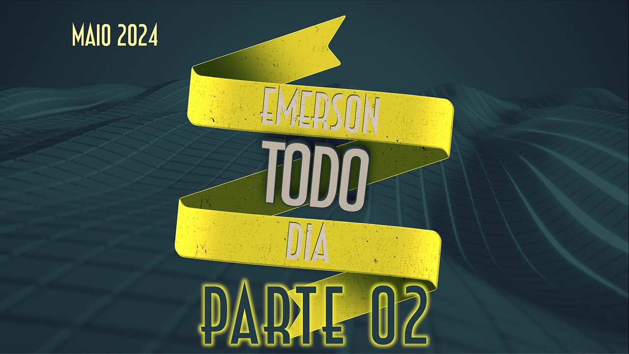 Emerson todo dia (Maio 2024) | Parte 02 - Emerson Martins Video Blog 2024