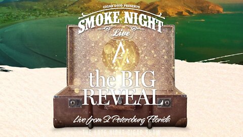 Smoke Night LIVE – AVO Unexpected Reveal