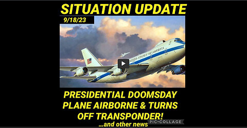 SITUATION UPDATE 9 18 23