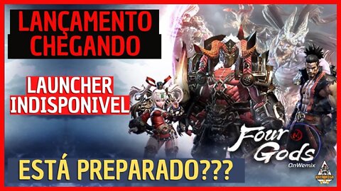 FOUR GODS ESTA CHEGANDO LAUNCHER NAO LIBERADADO