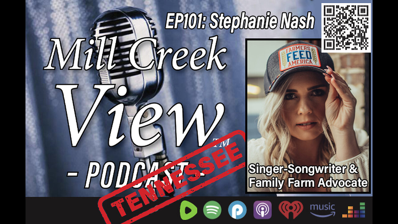 Mill Creek View Tennessee Podcast EP101 Stephanie Nash Interview & More 6 6 23