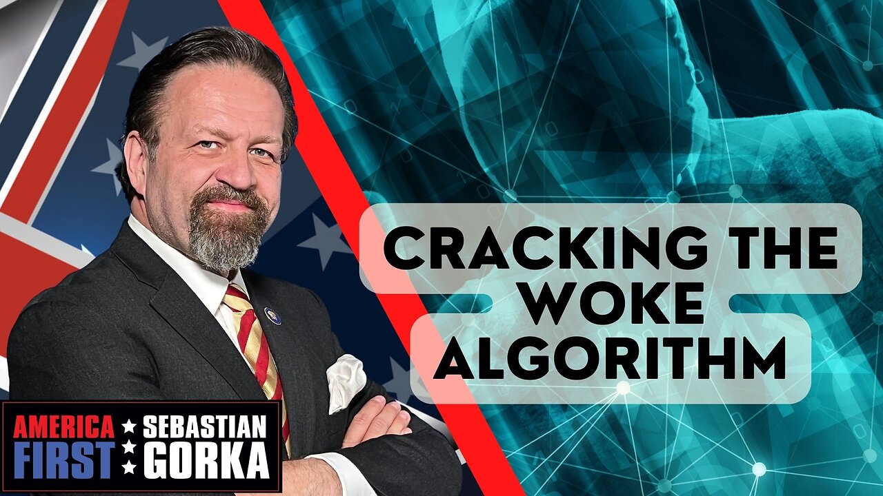 Cracking the woke algorithm. Nick Tenconi with Sebastian Gorka on AMERICA First