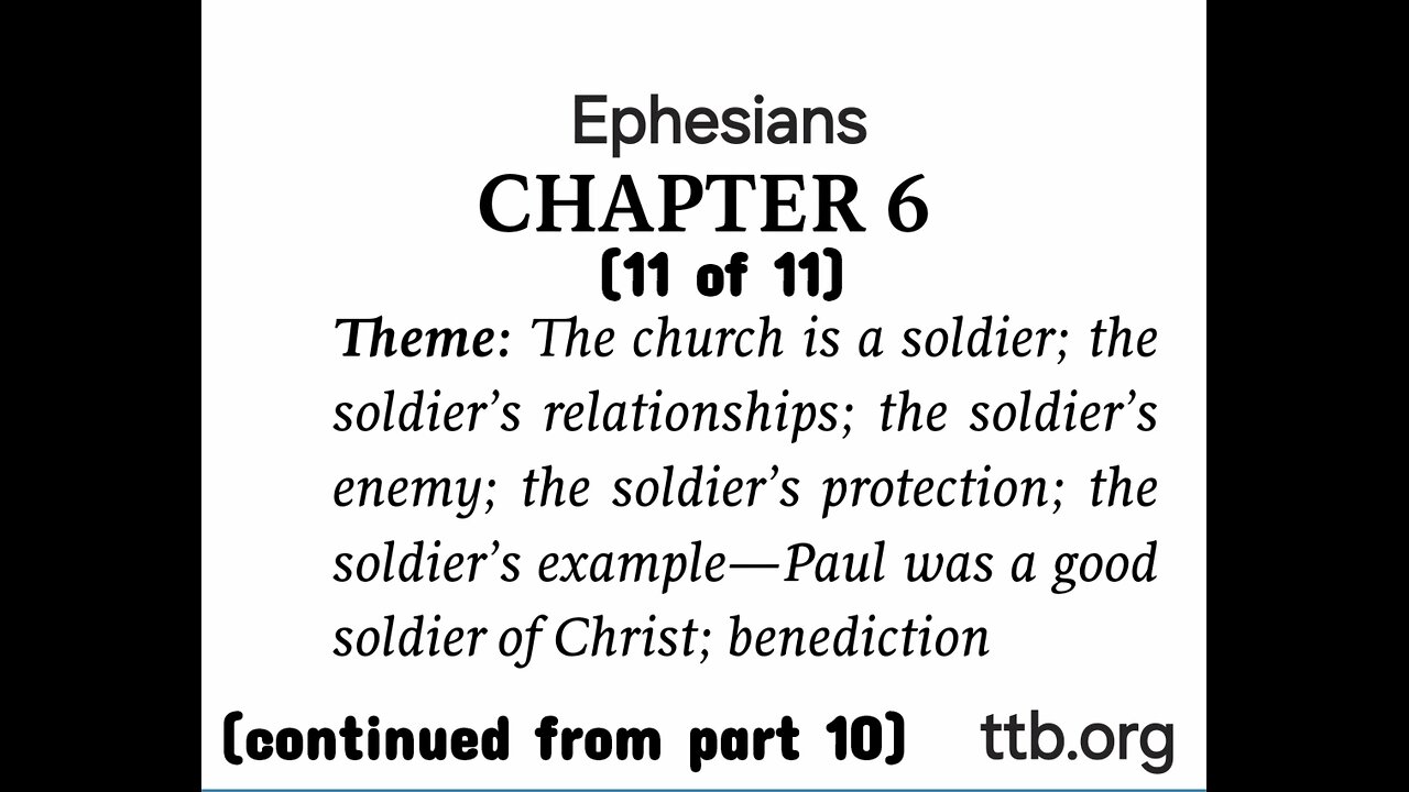 Ephesians Chapter 6 (Bible Study) (11 of 11)