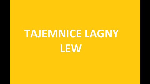 TAJEMNICE LAGNY - LEW