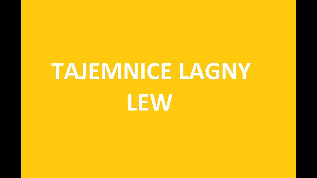 TAJEMNICE LAGNY - LEW