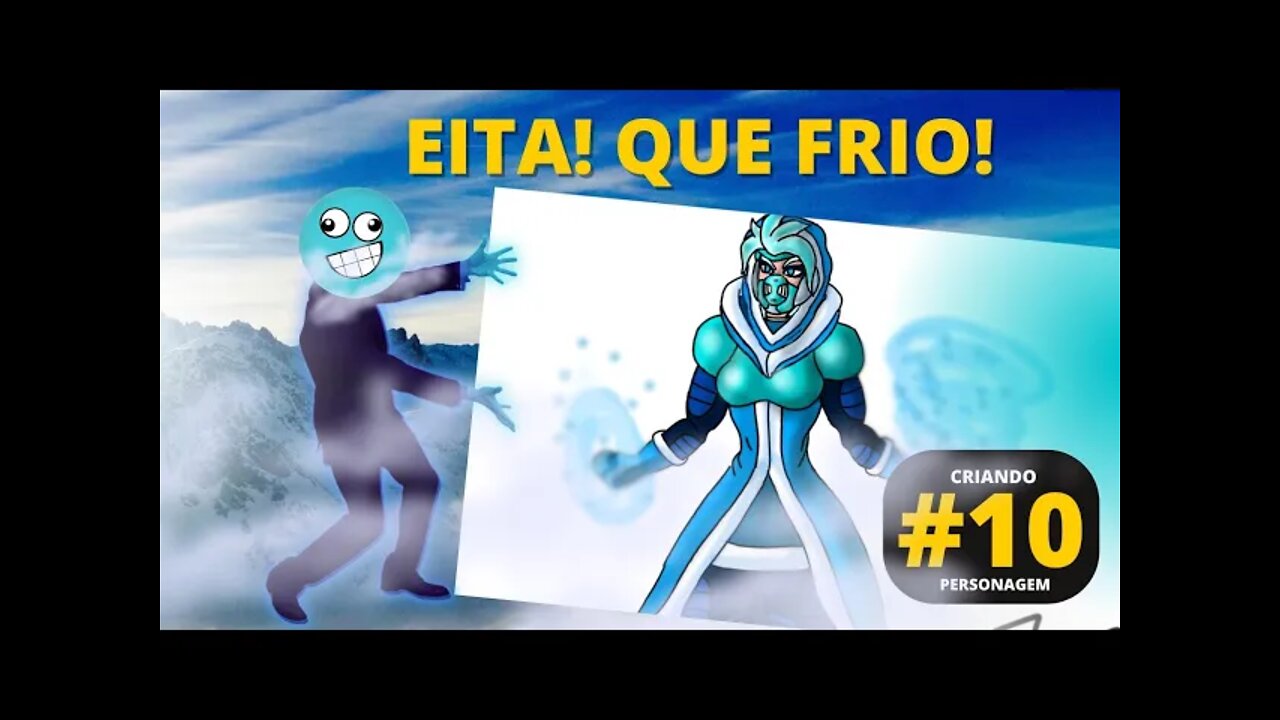 CRIANDO PERSONAGEM | FRYAH (GUERREIROS INTERDIMENSIONAIS SUPERIORES) | 10