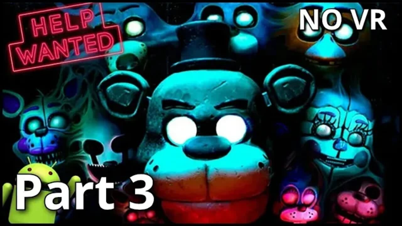 Five Nights At Freddy's Help Wanted: Live / Vent Repair / Part 3