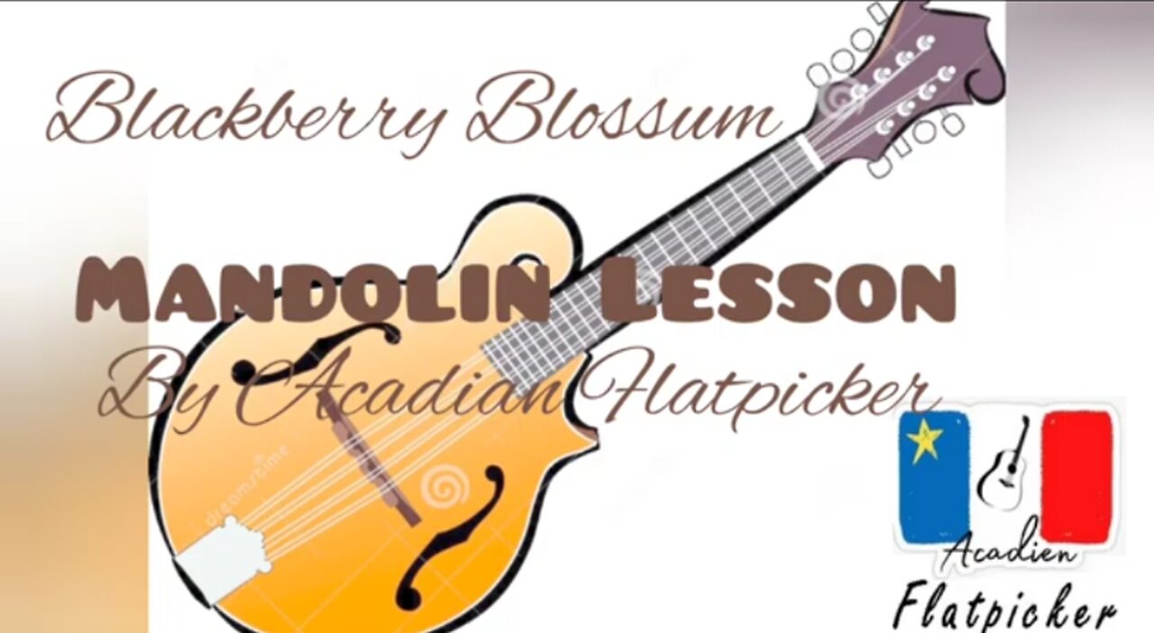 Mandolin Lesson - Blackberry Blossom