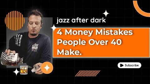 4 Money Mistakes People Over 40 Make