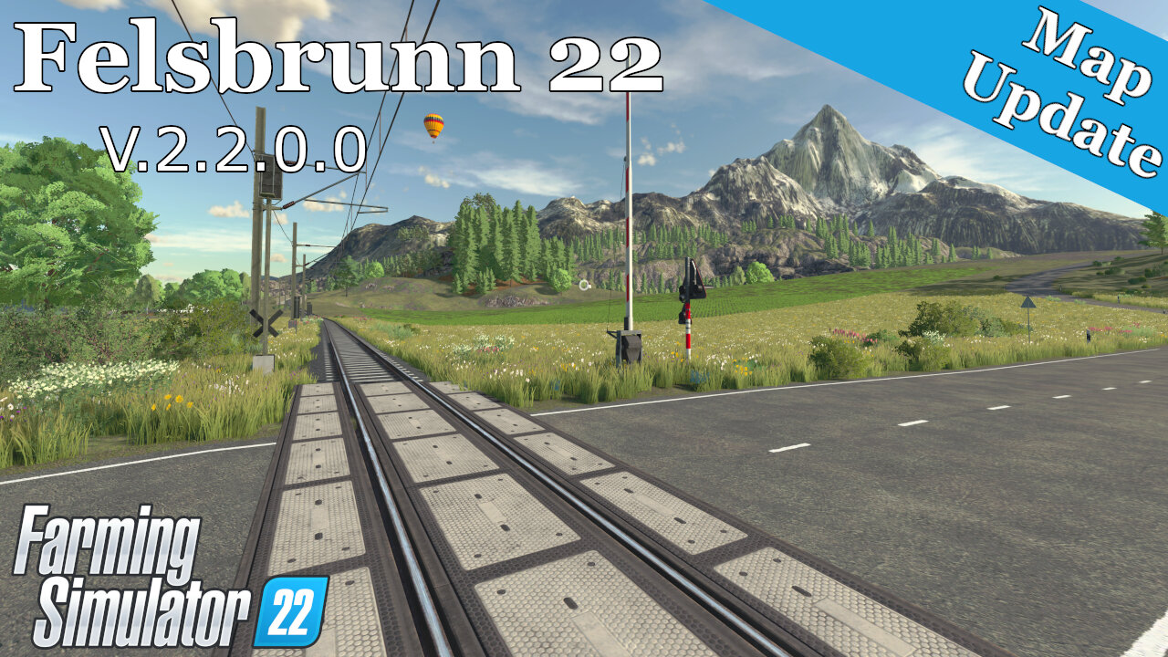 Map Update | Felsbrunn 22 | V.2.2.0.0 | Farming Simulator 22