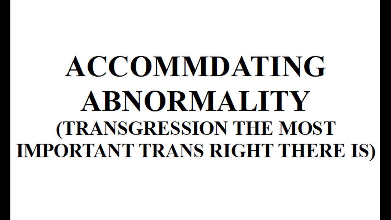 ACCOMMDATING ABNORMALITY