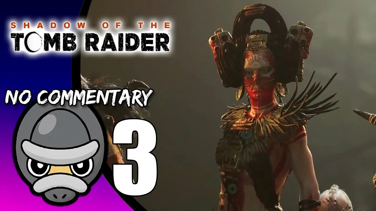 Part 3 // [No Commentary] Shadow of the Tomb Raider - Xbox One X Gameplay