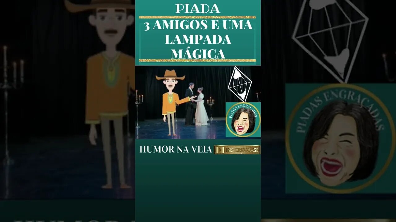 3 AMIGOS E UMA LAMPADA MÁGICA