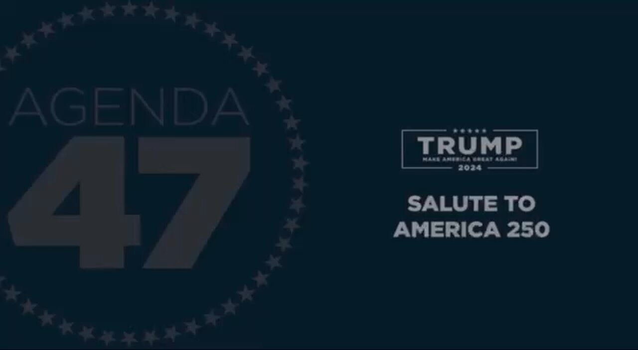 Trump Statement Agenda 47 - Salute to America 250! 🇺🇸