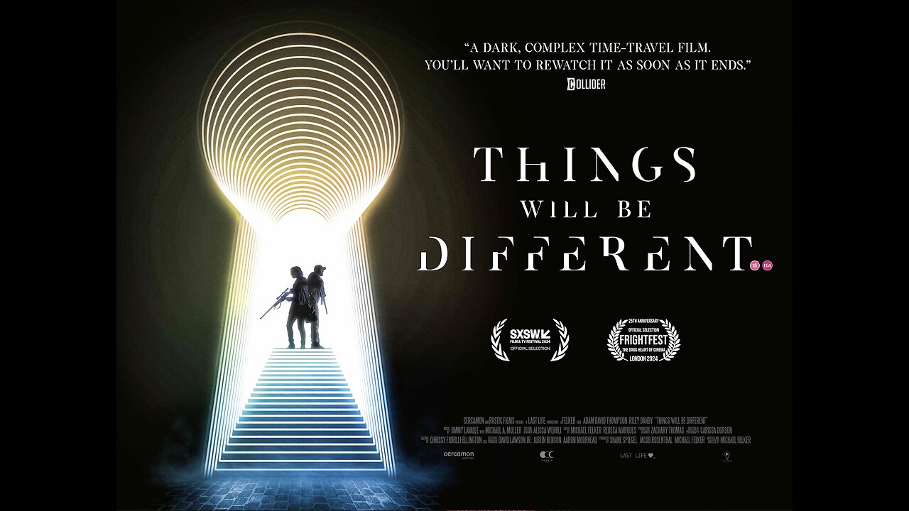 Things Will Be Different (Official Trailer)