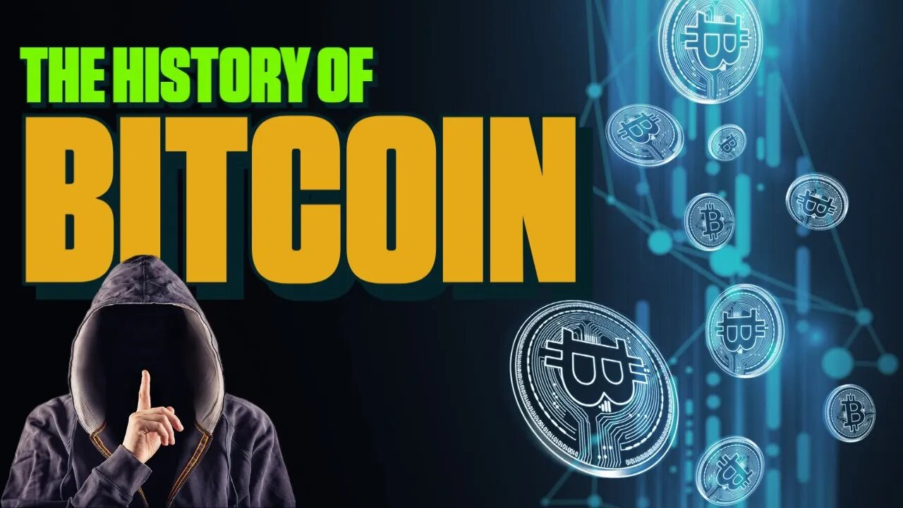 The History of Bitcoin