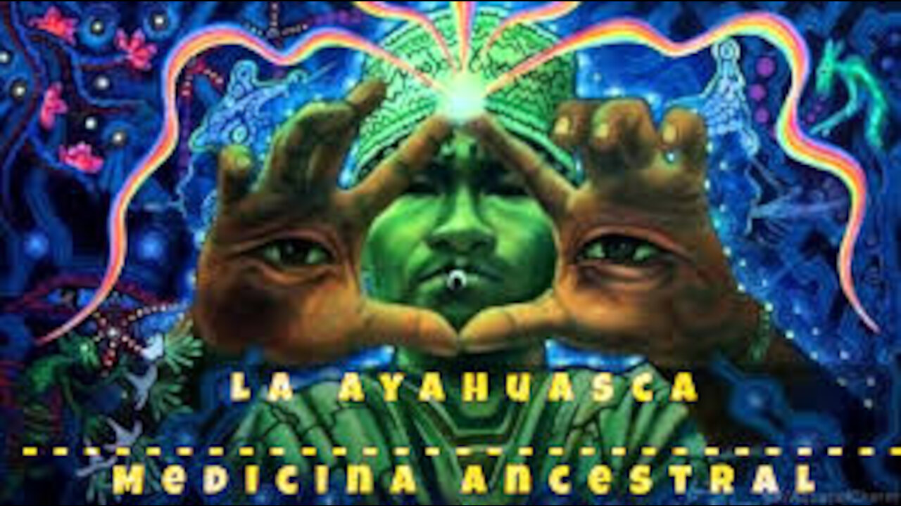 Ayahuasca Vid del alma