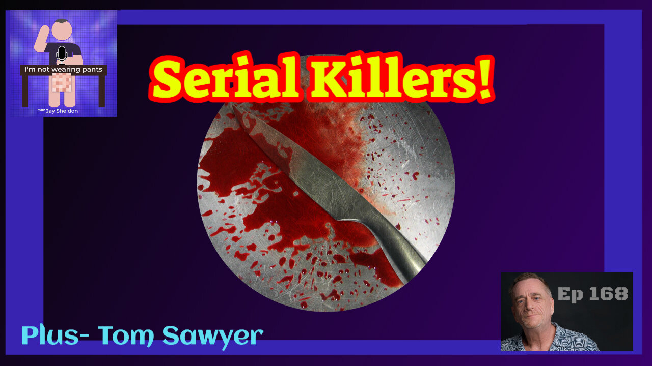 Serial killers!