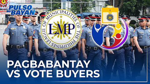 Mahigpit na pagbabantay vs vote buyers sa BSKE, ipinanawagan
