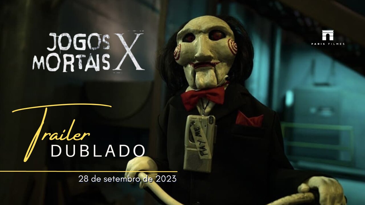 Jogos Mortais X | Trailer oficial dublado | 2023