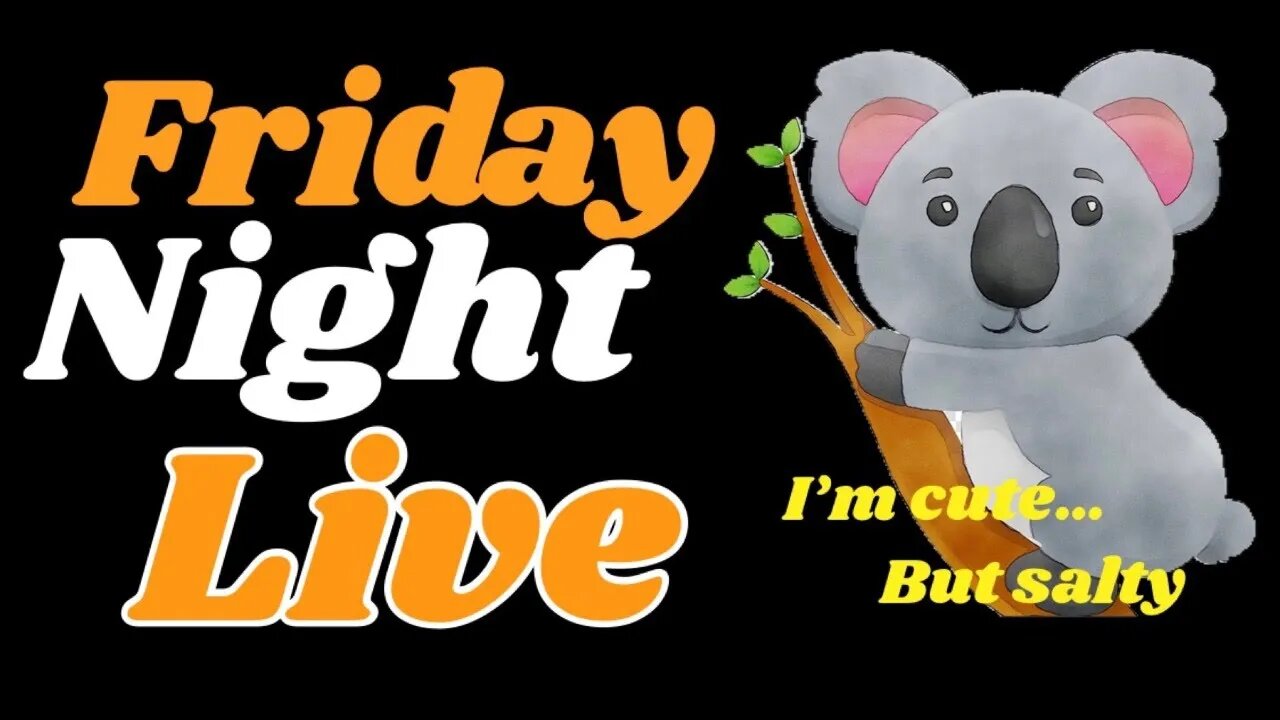 Friday Night Live!