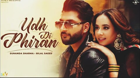 Udh Di Phiran (Official Video) Sunanda Sharma | Bilal Saeed | New Punjabi Song 2023