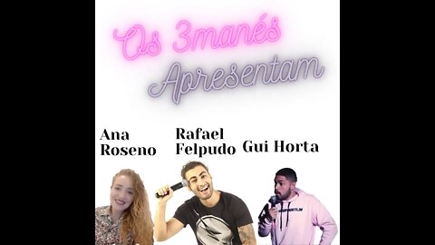 Episódio 5 - Arrancando Risadas