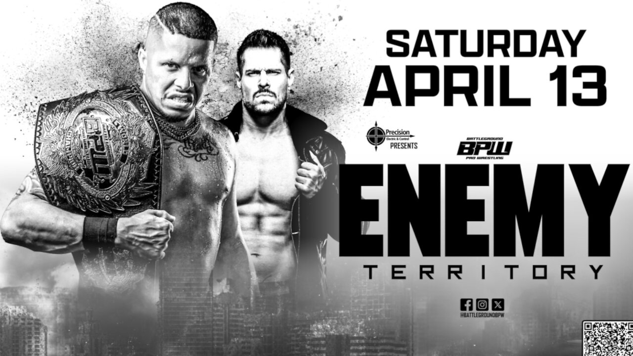 Battleground Pro Wrestling Presents...Enemy Territory 04/13/2024