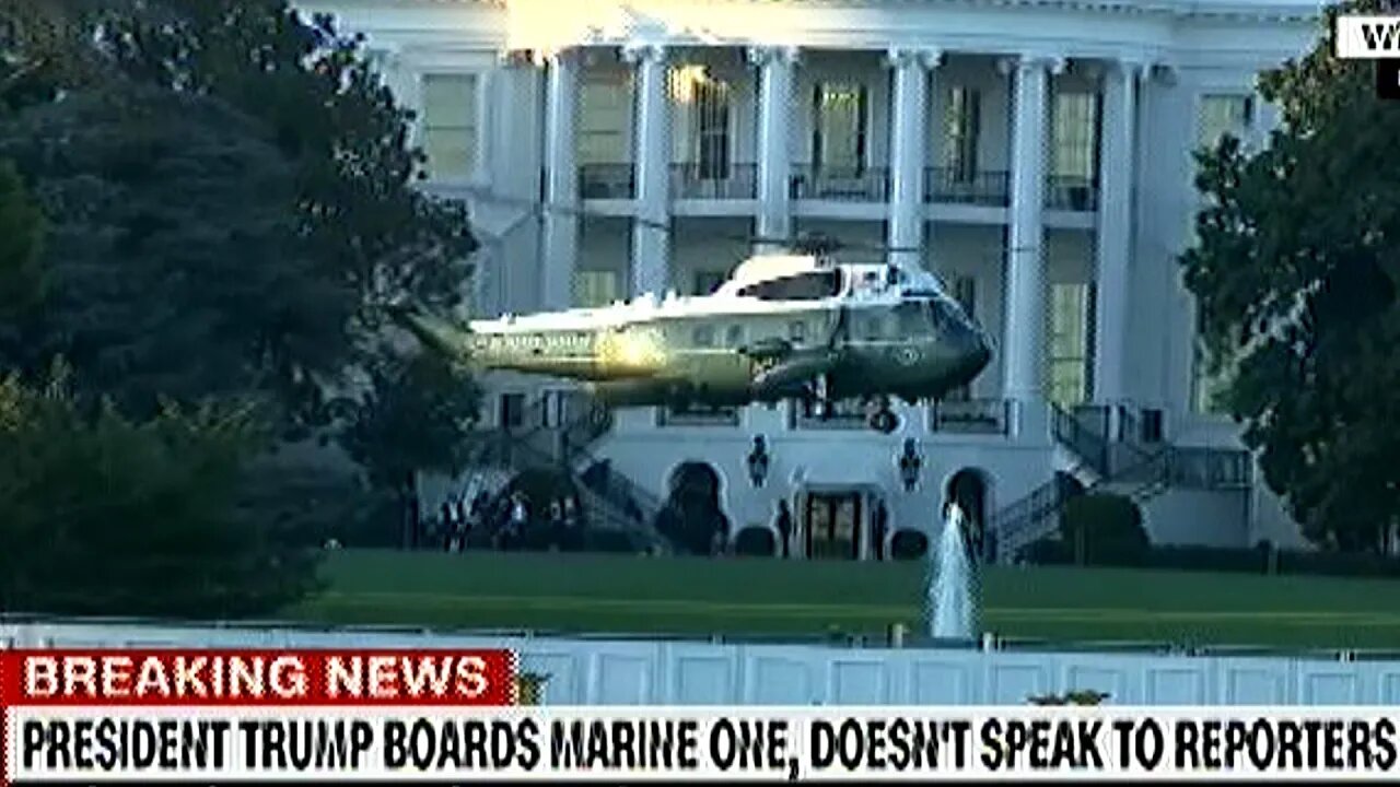 BREAKING! MARINE ONE TAKES TRUMP TO HOSPITAL FOR COVID-19 TREATMENT!