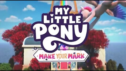 My little Pony Make Your Mark￼ Teaser￼