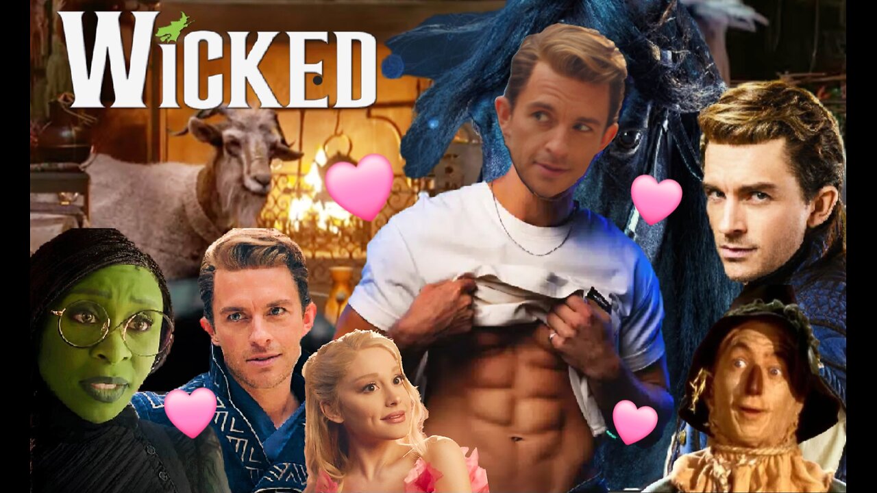 Wicked (2024) A Straight Man's Point of View (Part 6)