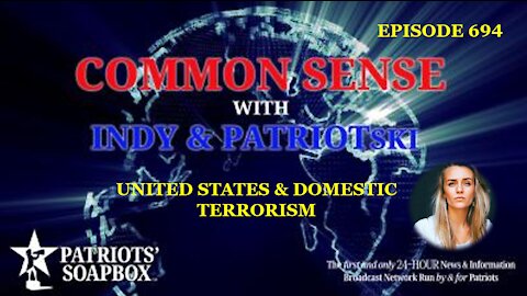 Episode 694 – United States & Domestic Terrorism