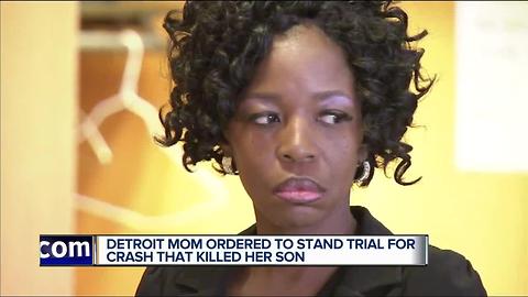Detroit mom ordered to stand trial in crash that killed son